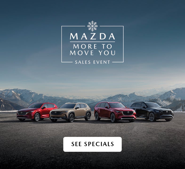 Mazda More to Move You Sales Event
